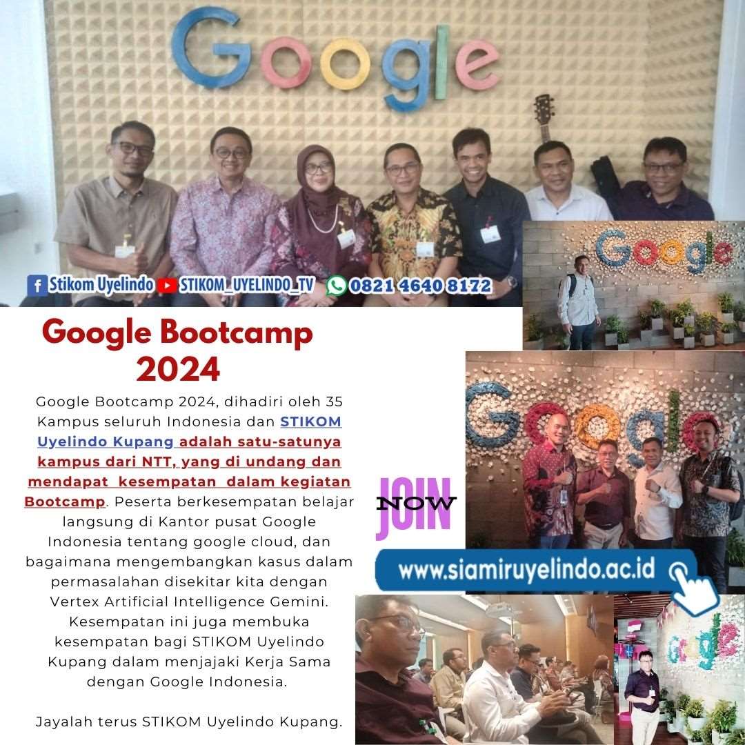 STIKOM Uyelindo Kupang dalam Kegiatan  <strong>Al Bootcamp 2024,</strong>  Kolaborasi antara Direktorat Pembelajaran dan Kemahasiswaan dengan Google Cloud Indonesia 
