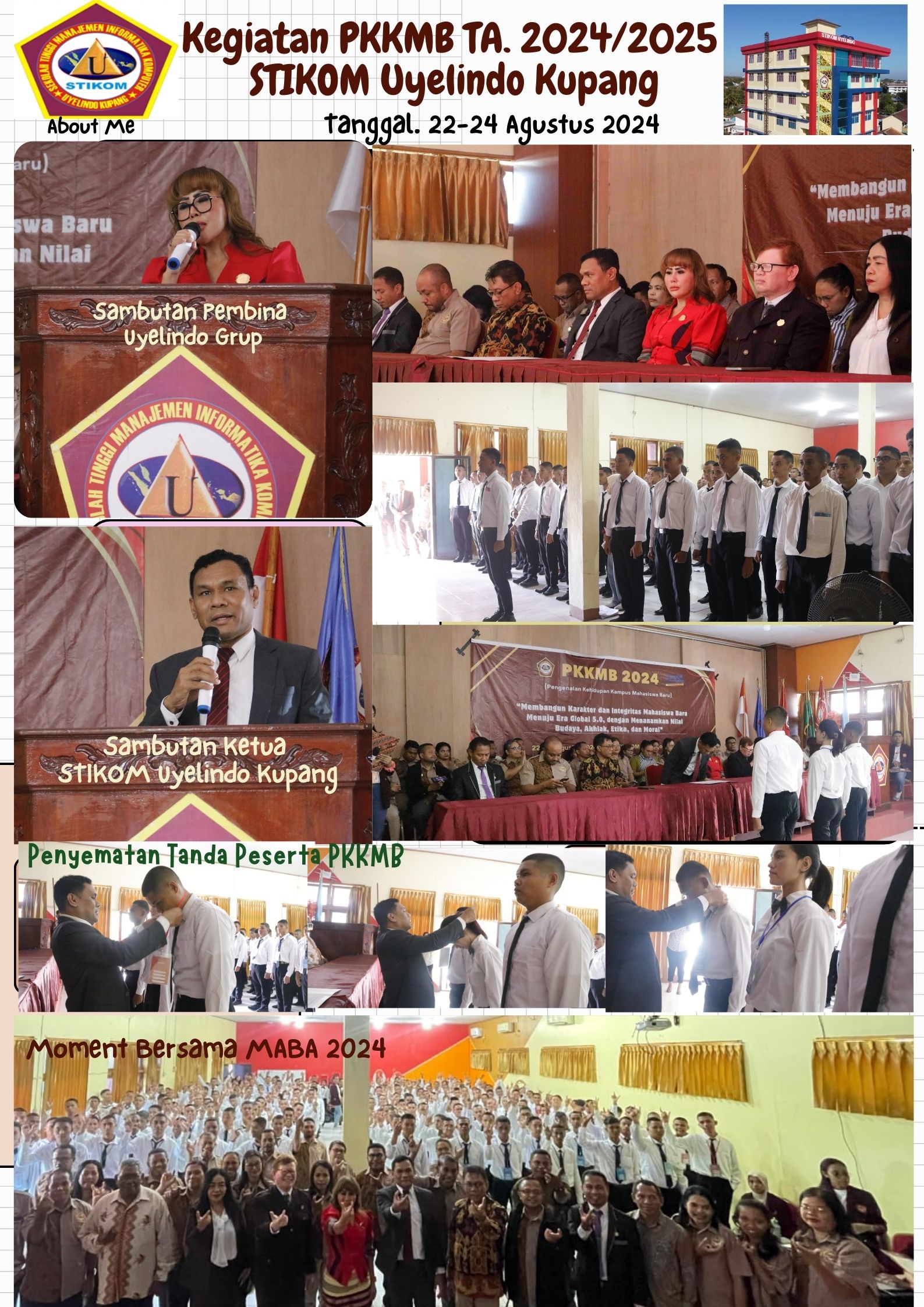Kegiatan PKKMB (Pengenalan Kehidupan Kampus bagi Mahasiswa Baru) STIKOM Uyelindo Kupang Tahun 2024.